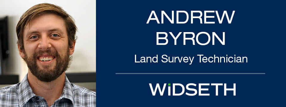Widseth Welcomes Byron to Land Surveying Team