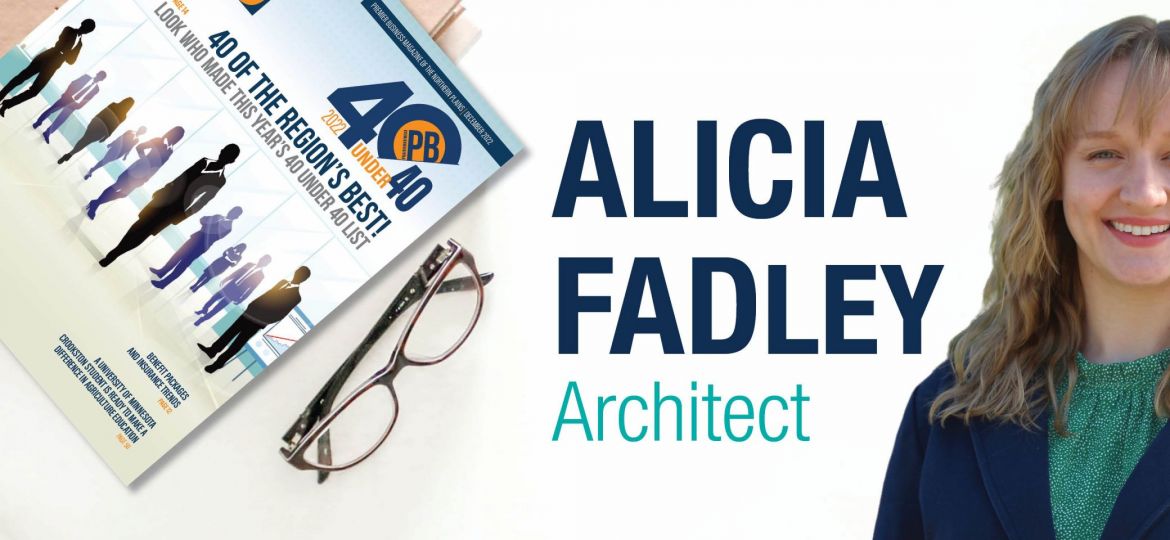 Alicia Fadley Named to the 2022 Prairie Business 40 Under 40 List!