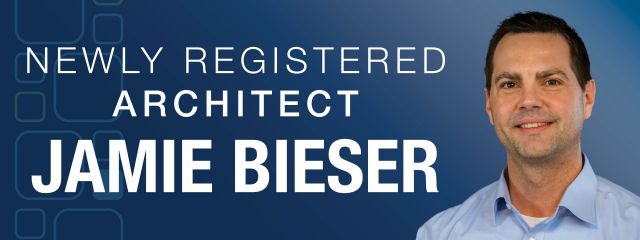 Bieser Becomes Registered Architect